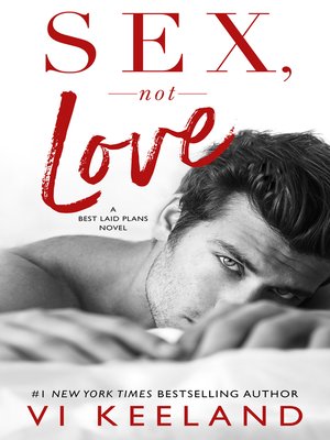 cover image of Sex, Not Love
